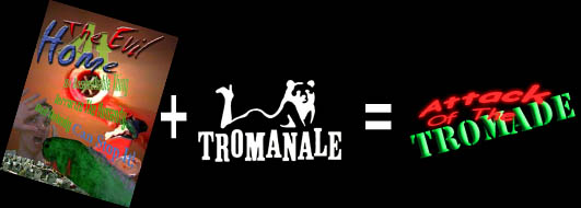 aus Teah und Tromanale wird die TROMADE